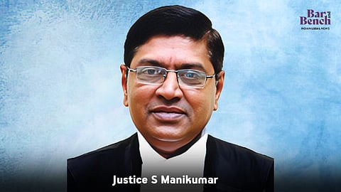 Justice S Manikumar