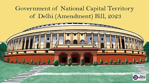 Government of National Capital Territory of Delhi (Amendment) Bill, 2023