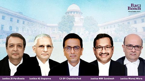 Justices JB Pardiwala, AS Bopanna, CJI DY Chandrachud, MM Sundresh, and Manoj Misra 