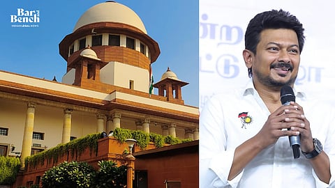 Udhayanidhi Stalin and Supreme Court