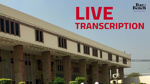 Delhi HC and live transcription