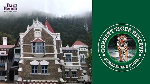 Uttarakhand HC and Corbett Tiger reserve