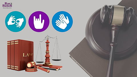 sign language and judiciary