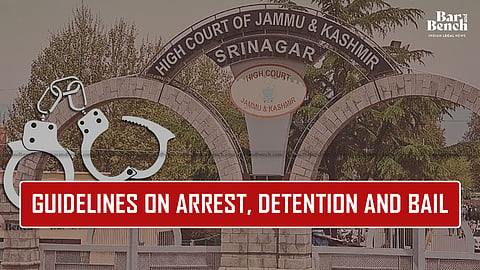 Guidelines on Arrest, Detention and Bail