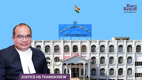 Justice HS Thangkhiew and Meghalaya High Court
