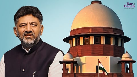 DK Shivakumar and Supreme Court