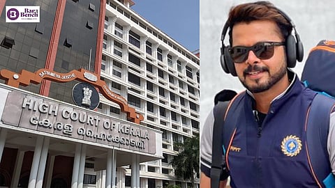 Kerala High Court and Sreesanth