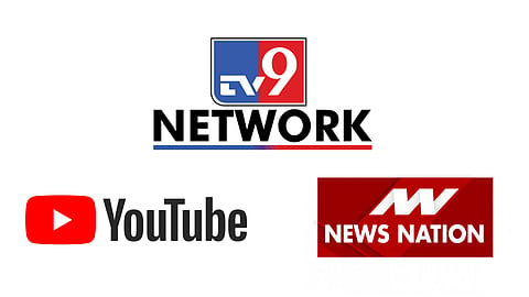TV9, News Nation and YouTube