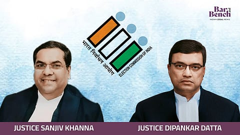 ನ್ಯಾಯಮೂರ್ತಿಗಳಾದ ಸಂಜೀವ್ ಖನ್ನಾ ಮತ್ತು  ದೀಪಂಕರ್ ದತ್ತಾ; ಭಾರತದ ಚುನಾವಣಾ ಆಯೋಗದ ಚಿಹ್ನೆ