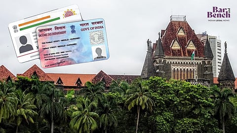 Bombay High Court with Aadhar Card and PAN Card