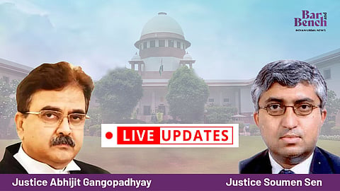 Justice Abhijit Gangopadhyay and Justice Soumen Sen