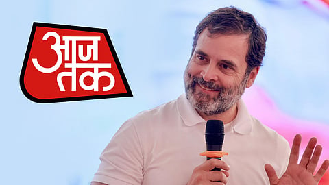 Rahul Gandhi and Aaj Tak