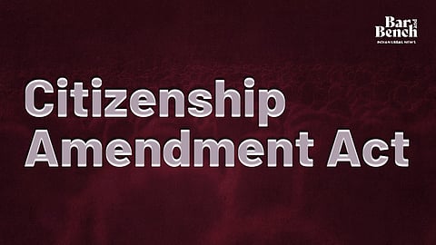 Citizenship Amendment Act 