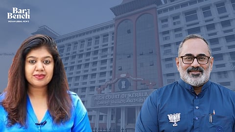 Kerala High court with Avani Bansal and Rajeev Chandrasekhar 