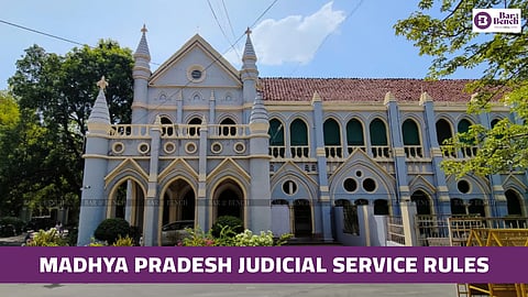 Madhya Pradesh Judicial Service Rules