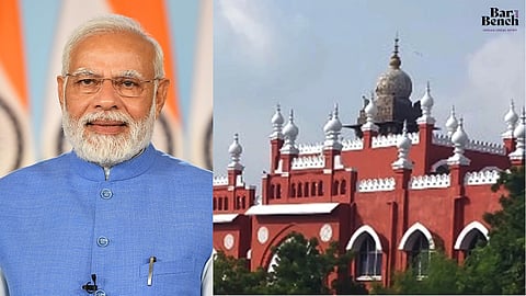 Madras High Court and PM Modi