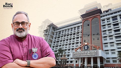 Rajeev Chandrasekhar and Kerala High Court