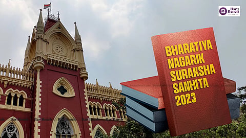 Calcutta HC, Bharatiya Nagarik Suraksha Sanhita, 2023