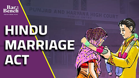 Hindu Marriage Act, Punjab and Haryana High Court