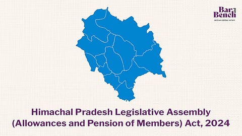 Himachal Pradesh Legislative Assembly (Allowances and Pension of Members) Act, 2024