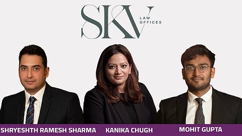 SKV Law Offices - Shryeshth Ramesh Sharma, Kanika Chugh, Mohit Gupta