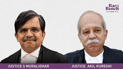 Justices S Muralidhar, Akil Kureshi