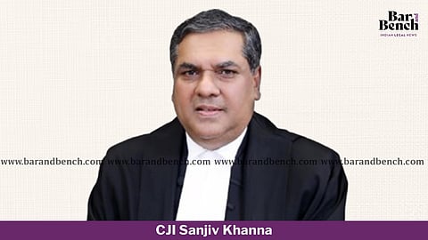 CJI Sanjiv Khanna