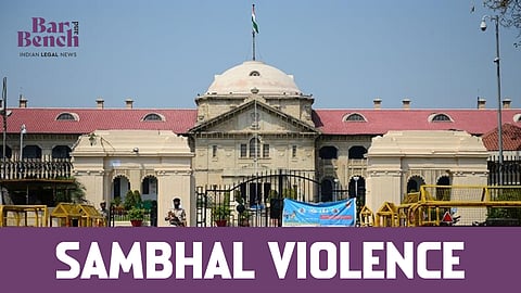 Allahabad High Court with Sambhal Violence