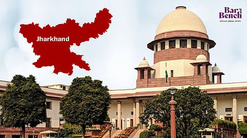Supreme Court, Jharkhand 