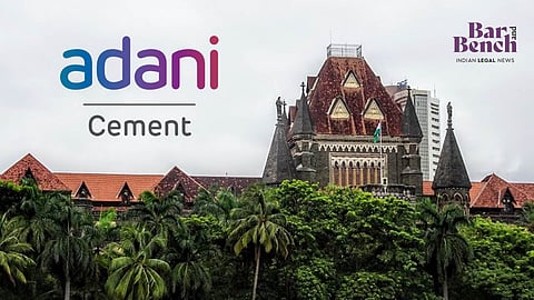 Adani Cementation and Bombay High Court