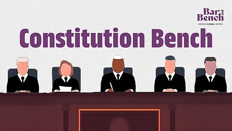 Constitution Bench