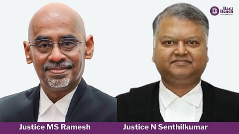 Justice MS Ramesh and Justice N Senthilkumar