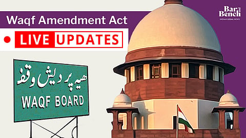 Supreme court, Waqf Amendment Act 