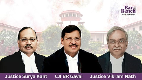  CJI BR Gavai and Justices Surya Kant and Vikram Nath