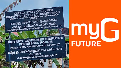 Kerala State Consumer Disputes Redressal Commission Ernakulam , “myG FUTURE”