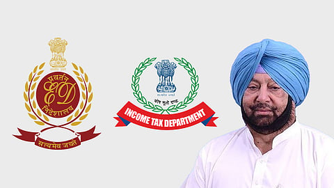 Captain Amarinder Singh, ED and Income Tax Department