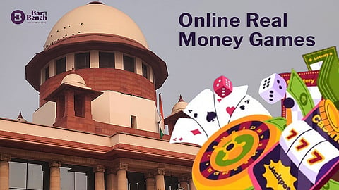 Supreme Court and online real money games