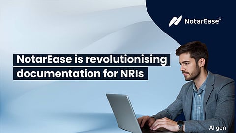 NotarEase, for NRIs