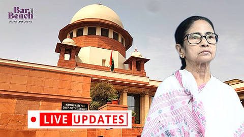 Supreme court, Mamata Banerjee and LIVE UPDATES