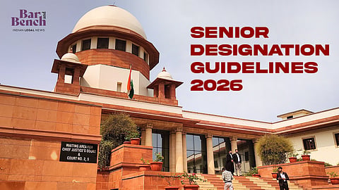 Supreme Court and Senior Designation Guidelines, 2026 