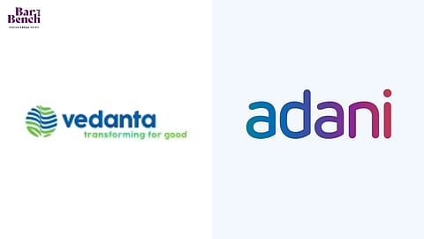 Vedanta and Adani