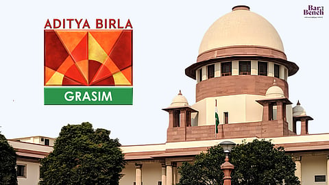 Supreme Court upholds quashing of ₹301 crore CCI penalty against Grasim