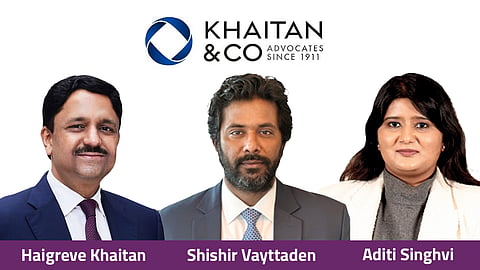 Haigreve Khaitan, Shishir Vayttaden, Aditi Singhvi 