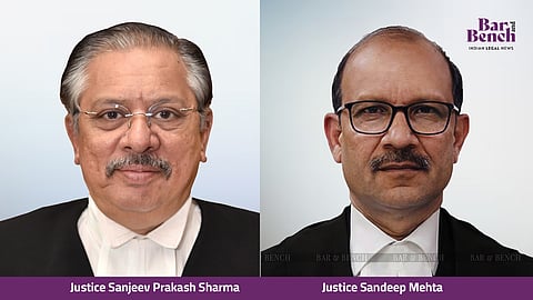 Justice Sanjeev Prakash Sharma and Justice Sandeep Mehta