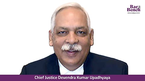 Chief Justice Devendra Kumar Upadhyaya