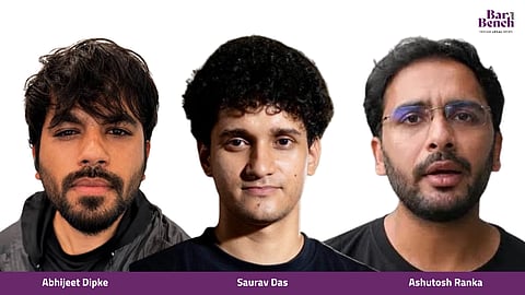 Abhijeet Dipke, Saurav Das and Ashutosh Ranka
