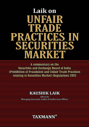 Luthra Managing Associate, Kaushik Laik authors ‘Unfair Trade Practices in Securities Market’