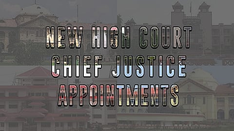 Chief Justices appointed to Four High Courts [Read Notifications]