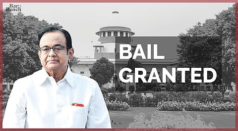 [Breaking] INX Media: Supreme Court grants bail to P Chidambaram in ED case