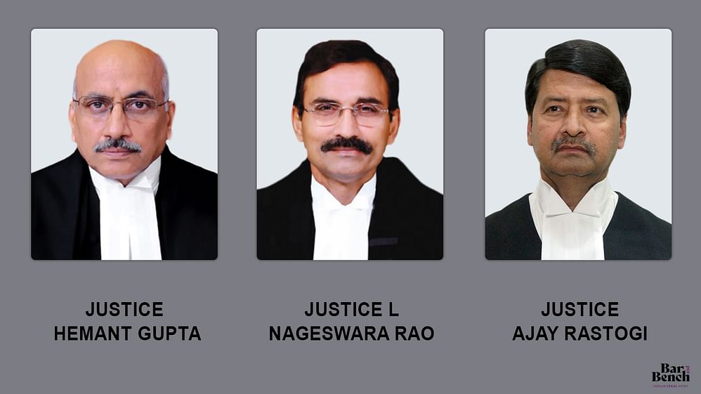 Justices L Nageswara Rao, Hemant Gupta and Ajay Rastogi